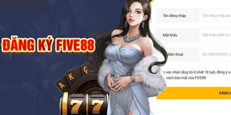 Five88 rất xứng đáng trải nghiệm